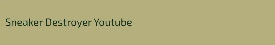 Sneaker Destroyer Youtube
